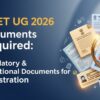 NEET UG 2026 Mandatory Documents